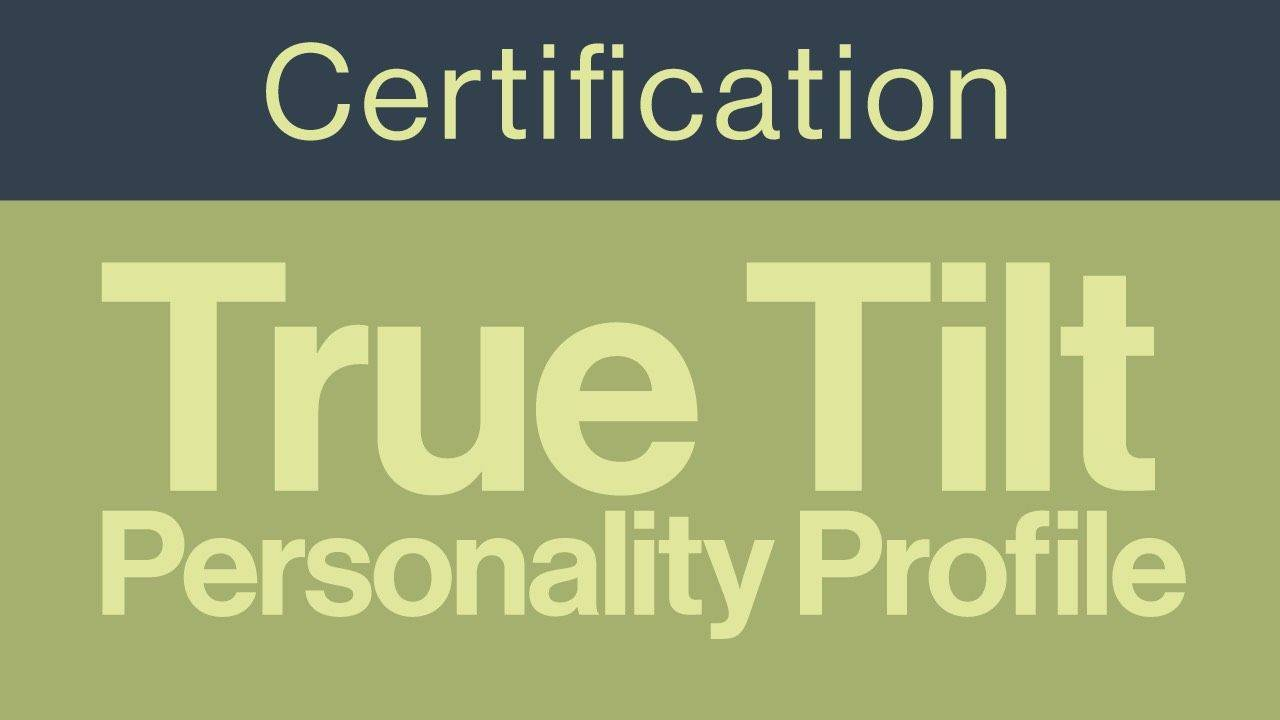 True Tilt Personality Profile certification banner