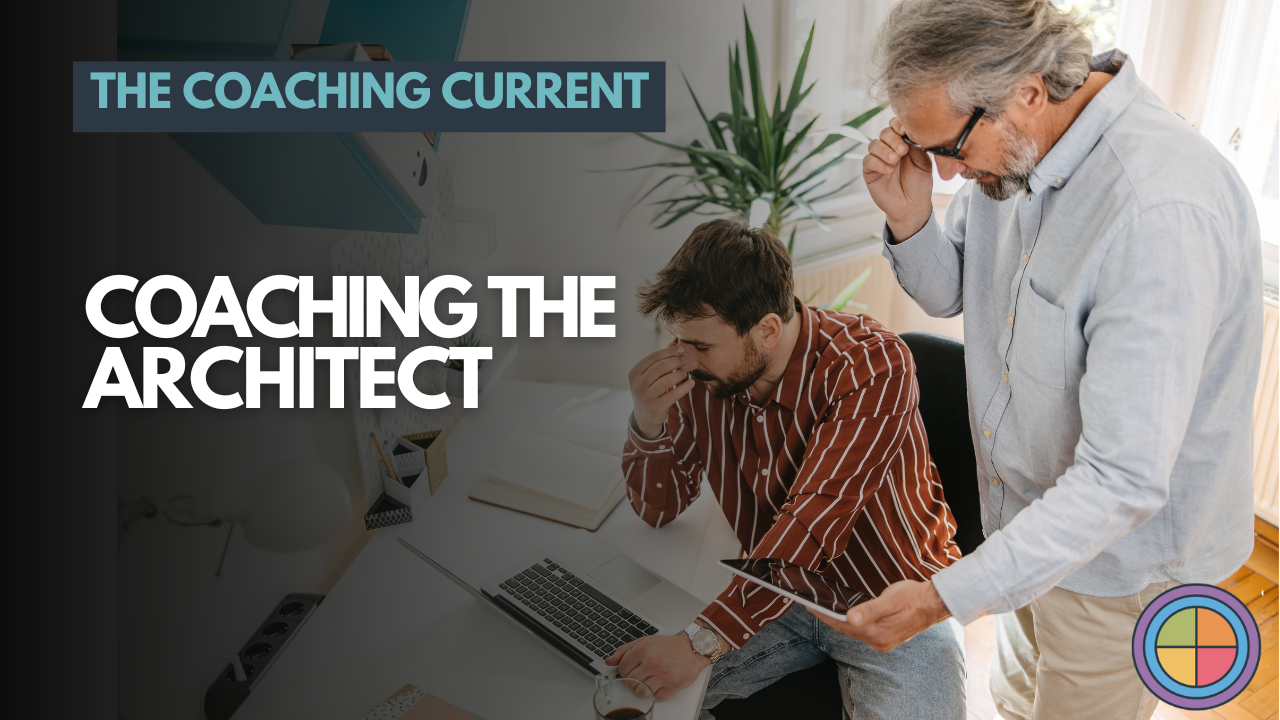 Coaching the Architect — Tilt365 blog